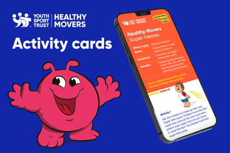 Youth Sports Trust - Healthy Movers
